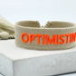 OPTIMISTIN Statement Armband gewebt, bestickt