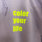 Hoodie | color your life
